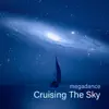 Megadance - Cruising the Sky - Single